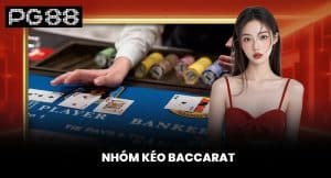 Nhóm Kéo Baccarat - Hỗ Trợ Khi Trải Nghiệm Tại PG88